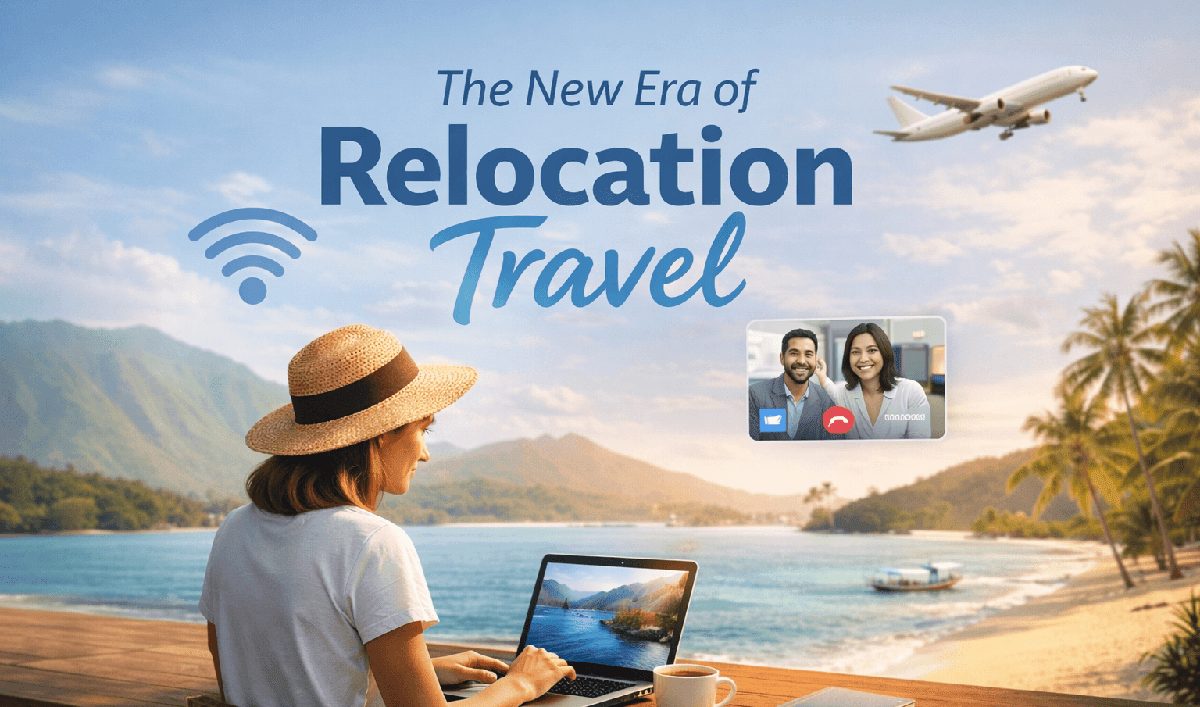 The New Era of Relocation Travel